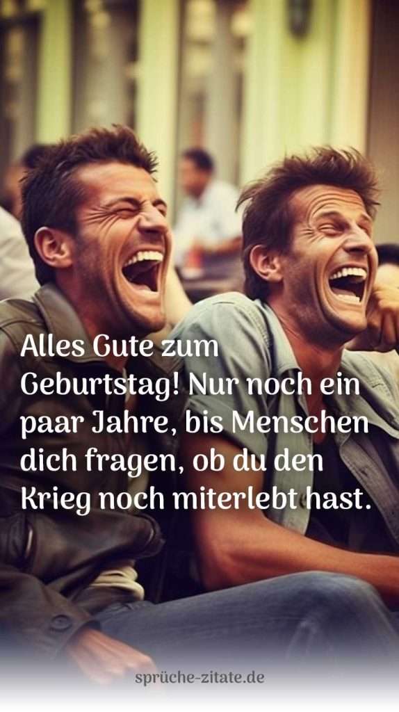 Geburtstagswünsche Mann Männer lustig witzig Joke alt Opa Witze Witz lachen whatsapp versenden schicken senden teilen social media instagram alter zahl grau karte grußkarte jugend