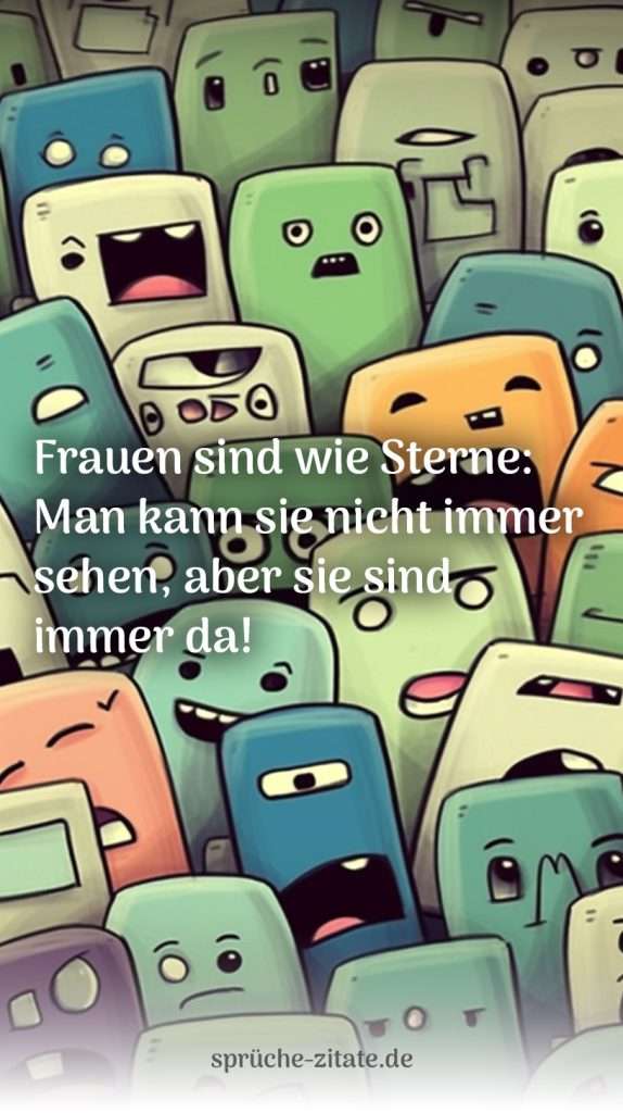 Lustige Sprüche Frauen Sterne witzig humor haha